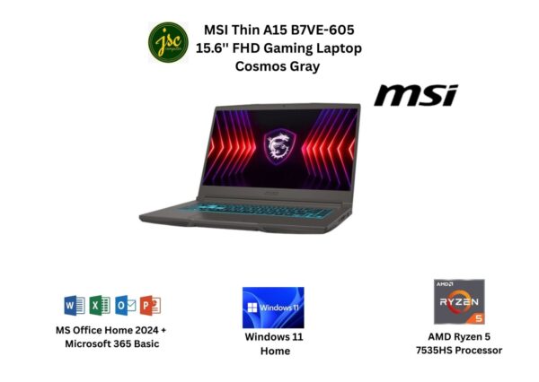 MSI Thin A15 B7VE-605 15.6'' FHD Gaming Laptop Cosmos Gray ( Ryzen 5 7535HS, 8GB D5, 512GB SSD, RTX4050 6GB, W11, HS )